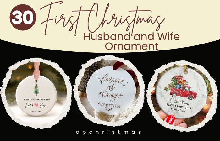 30 First Christmas Husband and Wife Ornament