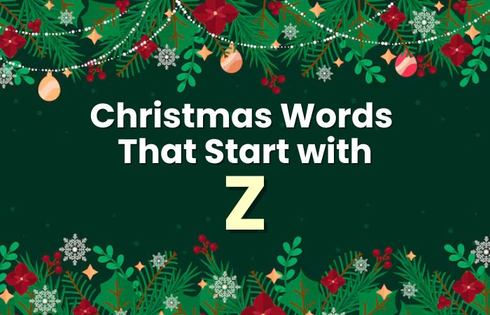 Christmas Words That Start with Z