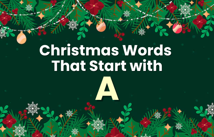 Christmas Words That Start with A